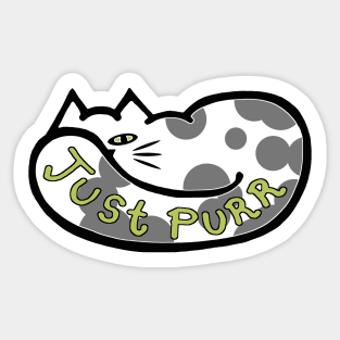 JUST PURR, Gray and White Cat Sticker